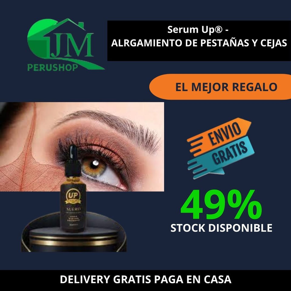 Serum Up® - ALRGAMIENTO DE PESTAÑAS Y CEJAS